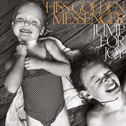 Hiss Golden Messenger - Jump for Joy (Black, Orange Vinyl, Indie Exclusive, Limited Edition)