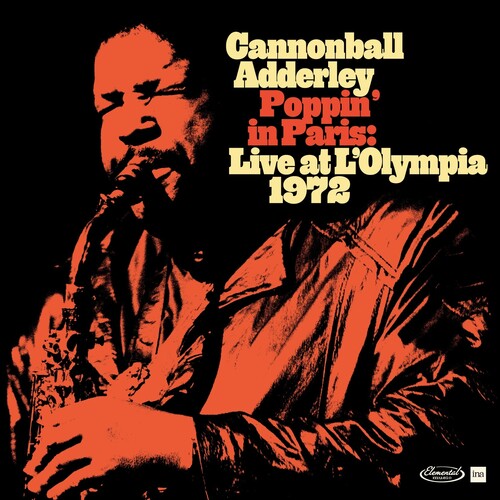 Adderley, Cannonball - Poppin In Paris: Live At L'Olympia 1972 (RSD 2024)