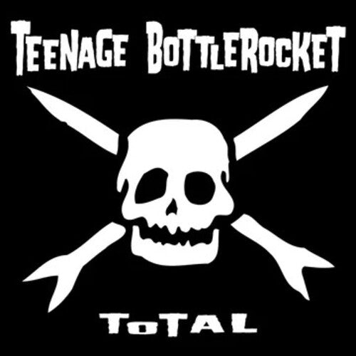 Teenage Bottlerocket - Total (Anniversary Edition, Black, White Vinyl) (RSD 2025)