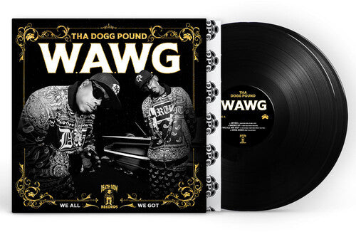 Dogg Pound, Tha - W.A.W.G. (We All We Got)