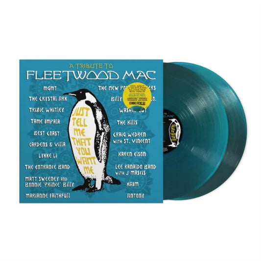 Various - Just Tell Me You Love Me: A Tribute To Fleetwood Mac (2LP, Translucent Sea Blue Vinyl) (RSD 2026)