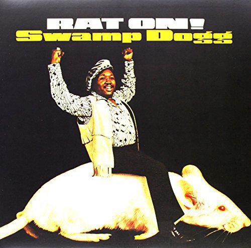 Swamp Dogg - Rat On