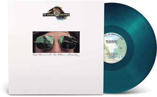 Doobie Brothers - Takin It to the Streets (Blue Vinyl, Brick & Mortar Exclusive)