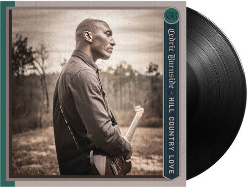 Burnside, Cedric - Hill Country Love