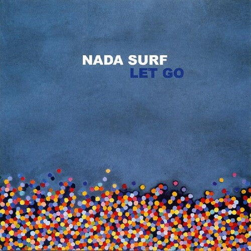 Nada Surf - Let Go (20th Anniversary Limited Edition) (Turquoise Vinyl)