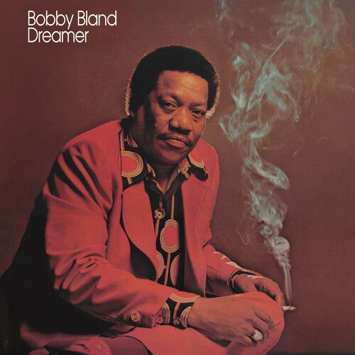 Bland, Bobby - Dreamer