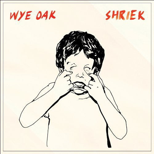 Wye Oak - Shriek (Digital Download) (SIGNED)