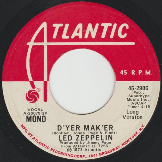 Led Zeppelin - D'yer Mak'er (7", Mono, SP-Specialty Pressing Promo Copy) (Pre-Loved)
