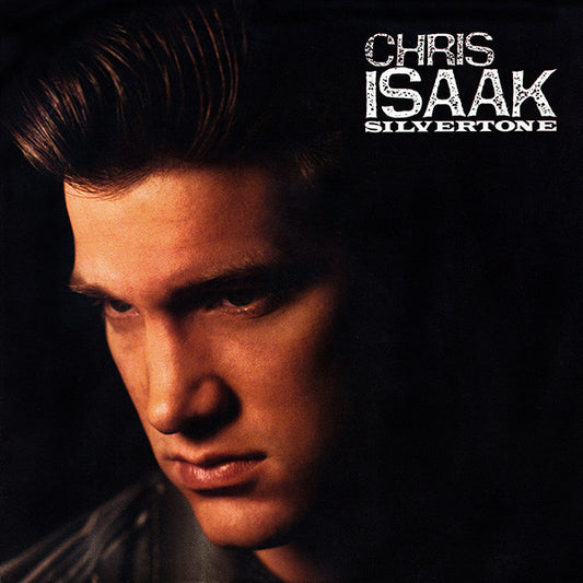 Isaak, Chris - Silvertone (Pre-Loved)