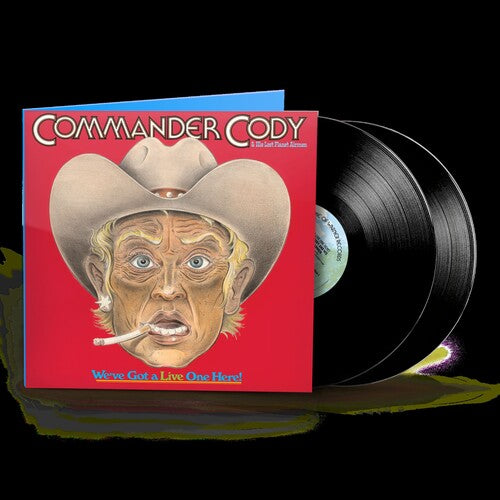 Commander Cody & His Lost Planet Airmen - We've Got A Live One Here! (Brick & Mortar Exclusive)