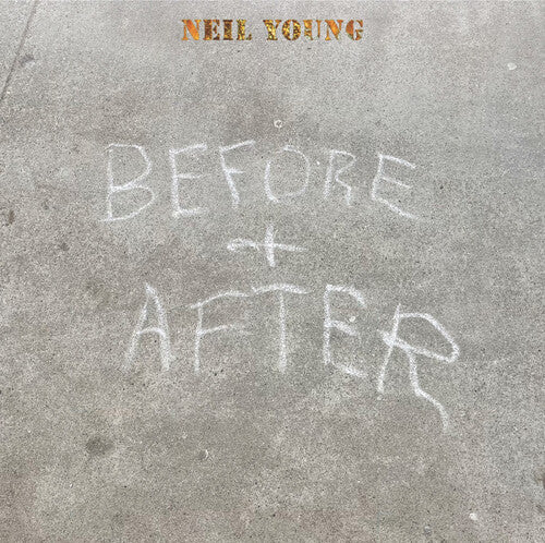 Young, Neil - Before And After (Clear Vinyl, Indie Exclusive)