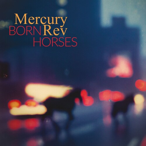 Mercury Rev - Born Horses (Gatefold)