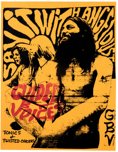 Guided by Voices - Tonics & Twisted Chasers (Reissue)