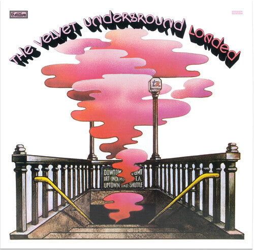 Velvet Underground, The - Loaded (Brick & Mortar Exclusive, Numbered, Rhino, Hi-Fidelity)