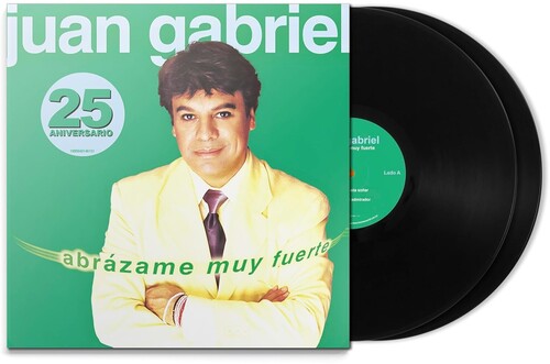 Gabriel, Juan - Abrazame Muy Fuerte (Anniversary Edition)