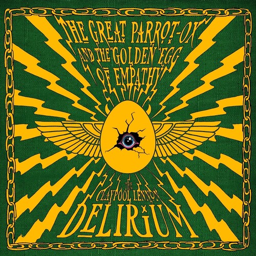 Claypool Lennon Delirium - The Great Parrot-Ox and the Golden Egg of Empathy (Indie Exclusive, Green, Gold Vinyl)