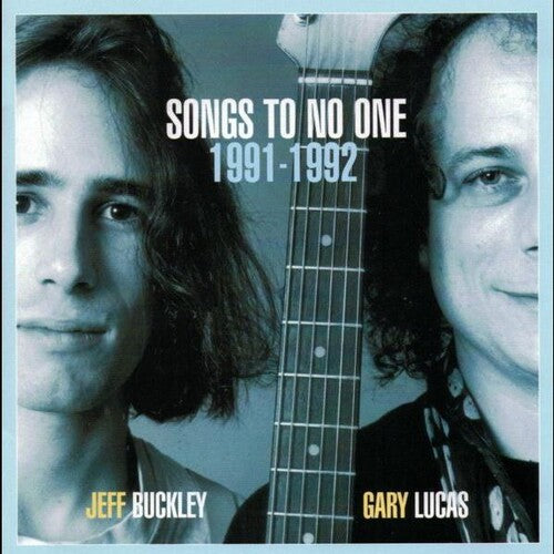 Buckley, Jeff / Lucas, Gary - Songs To No One 1991-1992 (Blue, Green Vinyl) (RSD 2024)