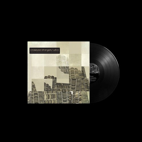 Wilco - Crosseyed Strangers: An Alternate Yankee Hotel Fox (RSD 2023)