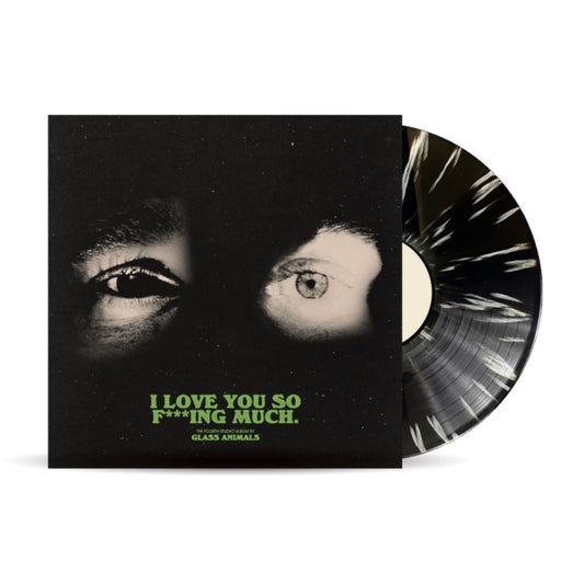 Glass Animals - I Love You So F***ing Much (Indie Exclusive, Limited Edition, Black With White Splatter Vinyl)