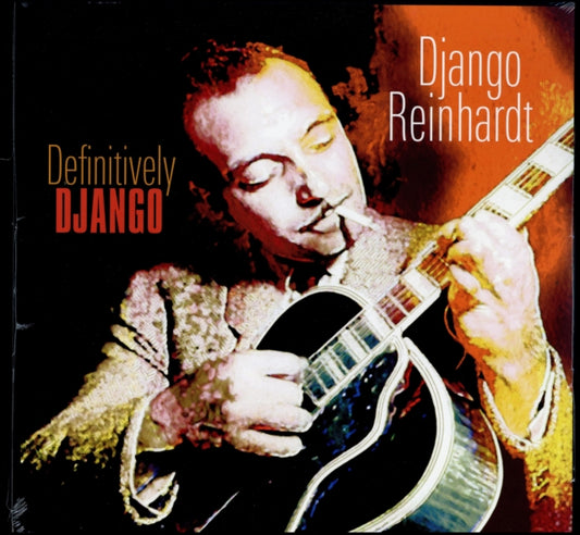 Reinhardt, Django - Definitively Django (180 Gram)