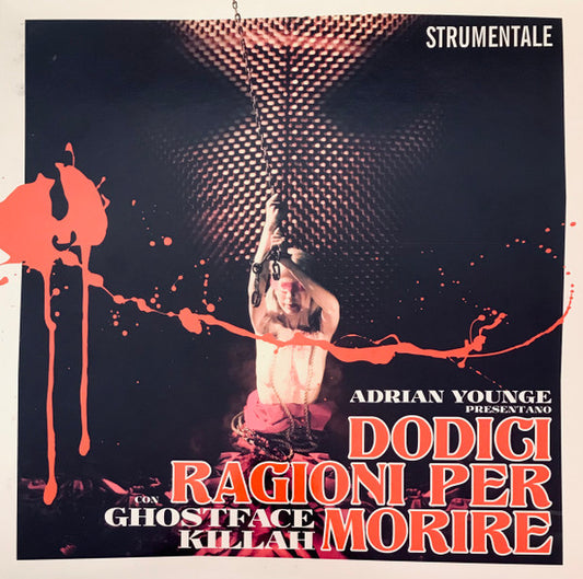 Younge, Adrian Con Ghostface Killah - Dodici Ragioni Per Morire (Strumentale) (Pre-Loved)