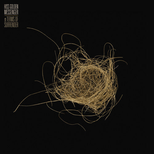Hiss Golden Messenger - Terms of Surrender (Black, Gatefold, Digital Download)