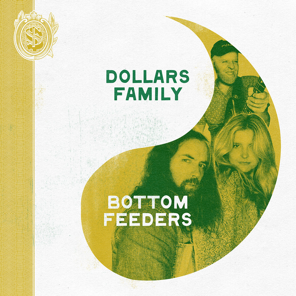 Dollars Family - Bottom Feeders (Green Vinyl)