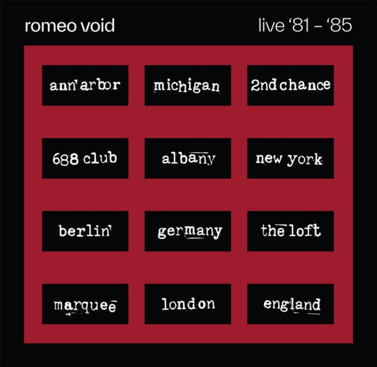 Romeo Void - Best Of Romeo Void Live '81-'85 (2LP) (RSD 2026)