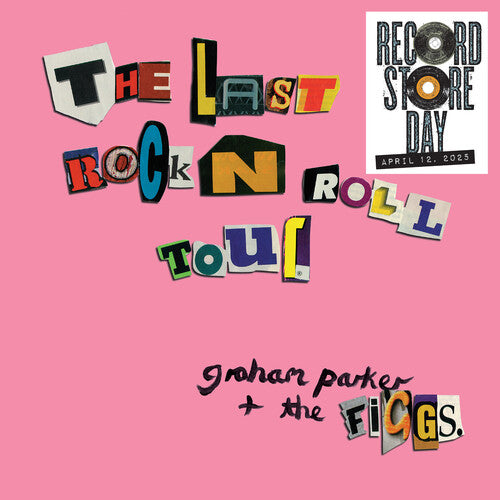 Parker, Graham / Figgs - Last Rock 'N' Roll Tour (Bonus Tracks) (Pink Vinyl) (RSD 2025)
