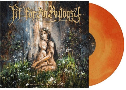 Fit for An Autopsy - Oh What The Future Holds (Orange Vinyl)