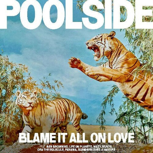 Poolside - Blame It All On Love (Indie Exclusive, Clear, Yellow Vinyl)