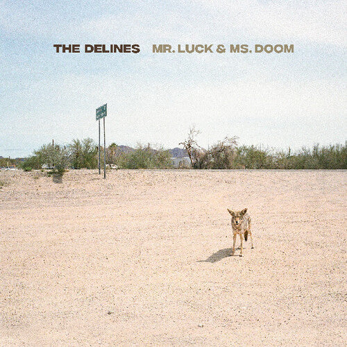 Delines, The - Mr. Luck & Ms. Doom (Desert Hardscape Vinyl)