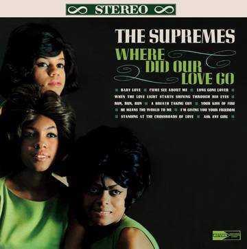 Supremes - Where Did Our Love Go? (RSD Black Friday 2022)