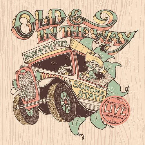 Old & In The Way - Live At Sonoma State - 11/4/73 (Honeydew Cream Vinyl)