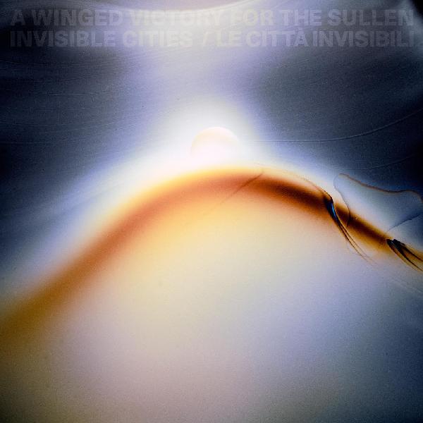 Winged Victory for the Sullen, A - Invisible Cities (Transparent Beer Colored Vinyl)