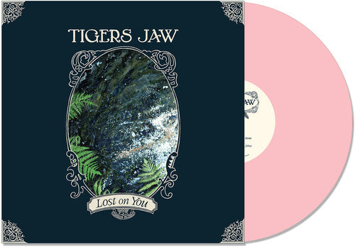 Tigers Jaw - Lost on You (Indie Exclusive, Pink Vinyl)