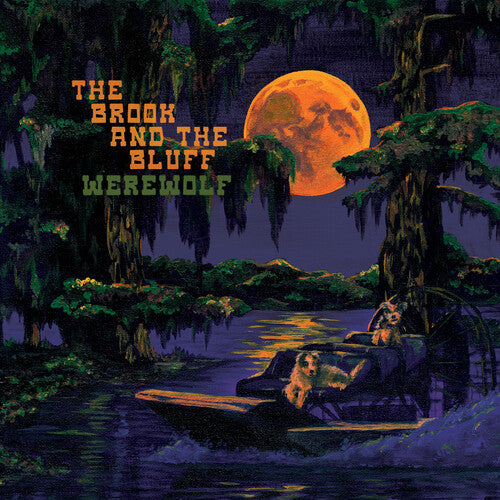 Brook & The Bluff, The - Werewolf