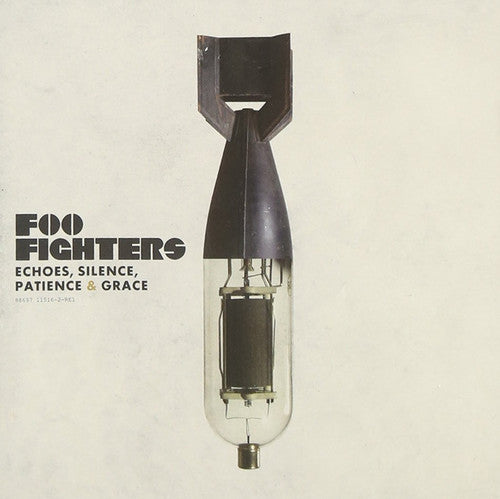 Foo Fighters - Echoes, Silence, Patience & Grace