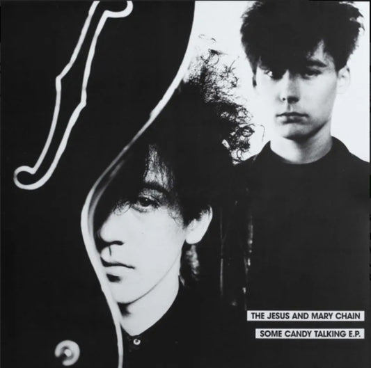Jesus & Mary Chain, The - Some Candy Talking (EP) (RSD 2026)