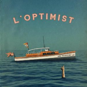 Frasco, Andy & the U.N. - L'optimist (Indie Exclusive, Clear Vinyl)