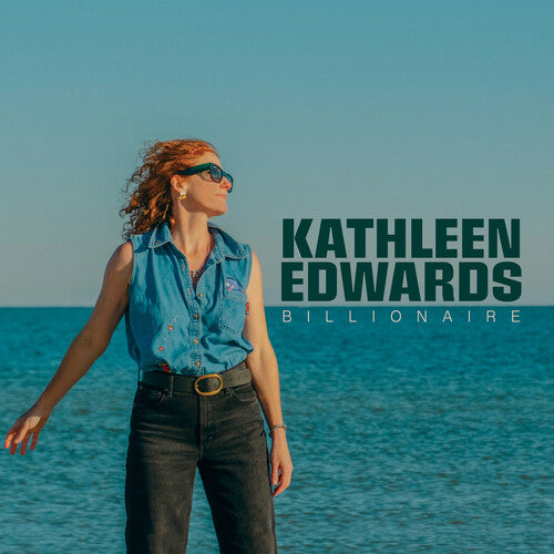 Edwards, Kathleen - Billionaire (Gatefold)