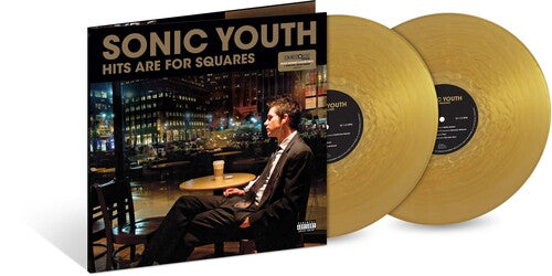 Sonic Youth - Hits Are For Squares (Gold Nugget Vinyl, Gold Foil Jacket) (RSD 2024)