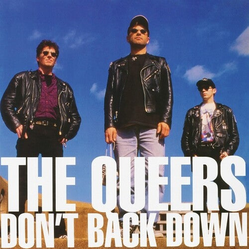 Queers, The - Don't Back Down