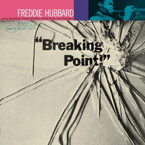 Hubbard, Freddie - Breaking Point (Blue Note Tone Poet Series)