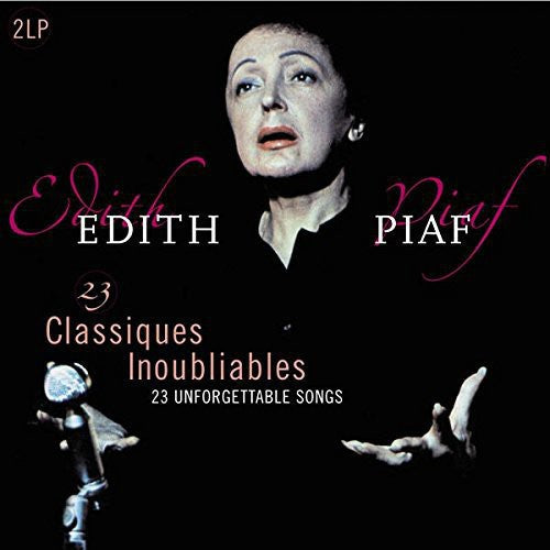 Piaf, Edith - 23 Classiques Inoubliables (Unforgettable Classics) [Import]