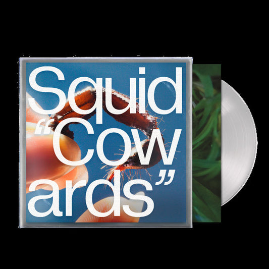 Squid - Cowards (Clear Vinyl)
