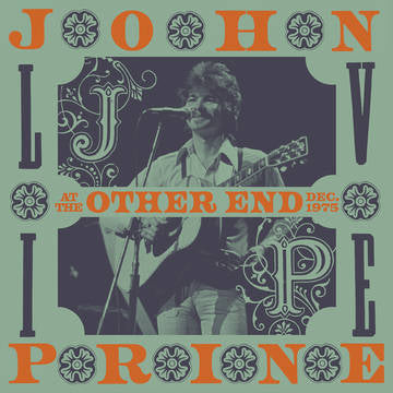 Prine, John - Live At The Other End December 1975 (RSD 2021)