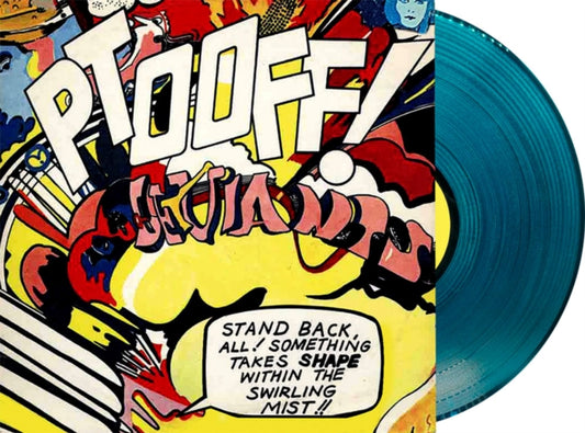 Deviants, The - Ptooff! (Crystal Curacao Vinyl)