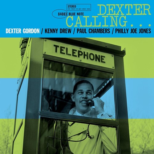 Gordon, Dexter - Dexter Calling (Blue Note Tone Poet Edition) (180 Gram Vinyl)