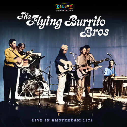 Flying Burrito Brothers - Live In Amsterdam 1972 (RSD 2024)